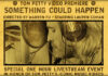 Presentan Livestream En Honor A Tom Petty Con El Estreno Mundial Del Video De "Something Could Happen"