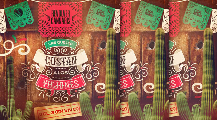 Revolver Cannabis Lanza Su Nuevo Álbum "Las que les gustan a los viejones Vol.3 (En Vivo)"