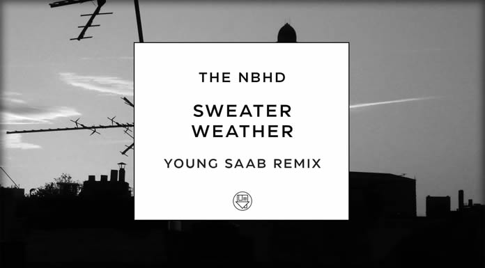 The Neighbourhood Presenta El Saab Remix De Su Sencillo "Sweater Weather"