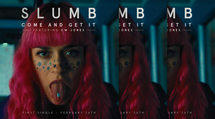 SLUMB Presenta Su Nuevo Sencillo Y Video "Come And Get It" Ft. CW Jones