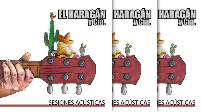 El Haragán Y Cia. Presentan Su Nuevo EP "Sesiones Acústicas"