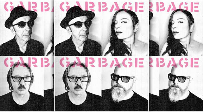 Garbage Presenta “The Men Who Rule The World” Primer Sencillo Y Video De Su Nuevo Álbum “No Gods No Masters” Garbage Presenta "The Men Who Rule The World" Primer Sencillo Y Video De Su Nuevo Álbum "No Gods No Masters"
