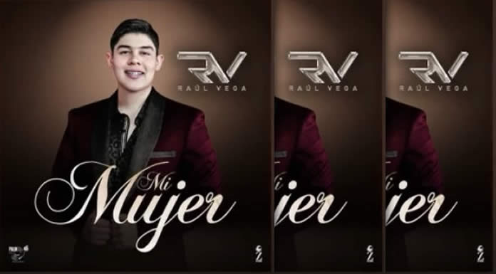 Raul Vega Presenta Su Tema Debut "Mi Mujer"