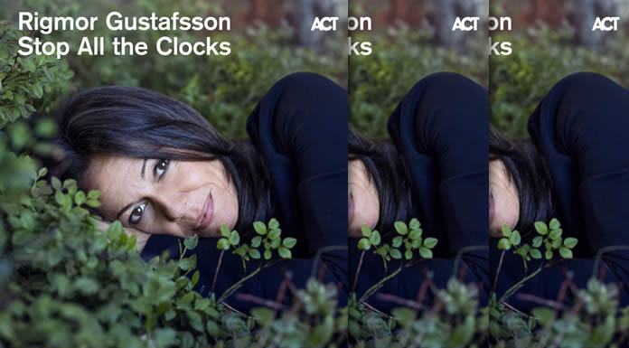 Rigmor Gustafsson Presenta Su Nuevo Sencillo "Stop All The Clocks"