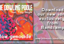The Dowling Poole Presenta Su Nuevo Sencillo “Slow Genocide” Ft. Tony Wright The Dowling Poole Presenta Su Nuevo Sencillo "Slow Genocide" Ft. Tony Wright