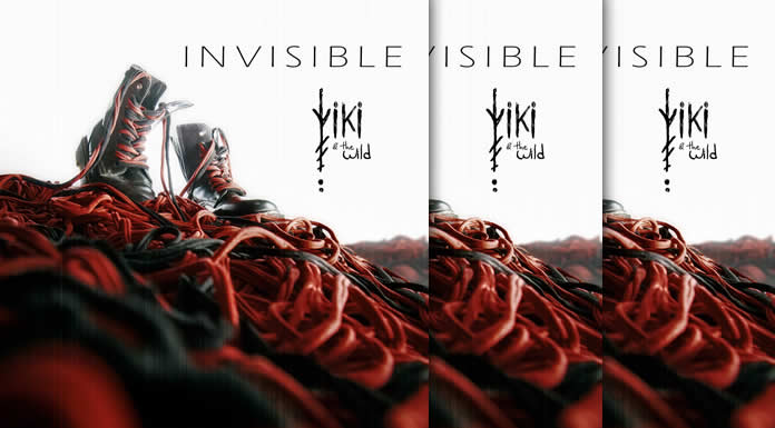 Viki & The Wild Presentan Su Nuevo Sencillo “Invisible”