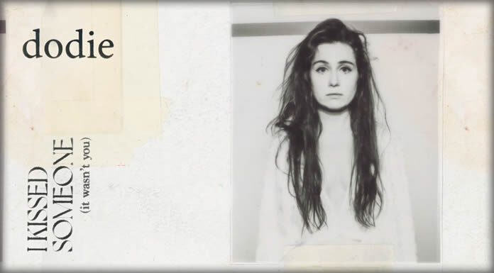 Dodie Estrena “I Kissed Someone (It Wasn’t You)” Nuevo Sencillo De Su Álbum Debut “Build A Problem” Dodie Estrena "I Kissed Someone (It Wasn't You)" Nuevo Sencillo De Su Álbum Debut "Build A Problem"