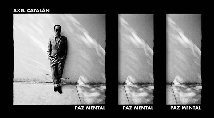 Axel Catalán Estrena Su Nuevo Sencillo Y Video "Paz Mental"