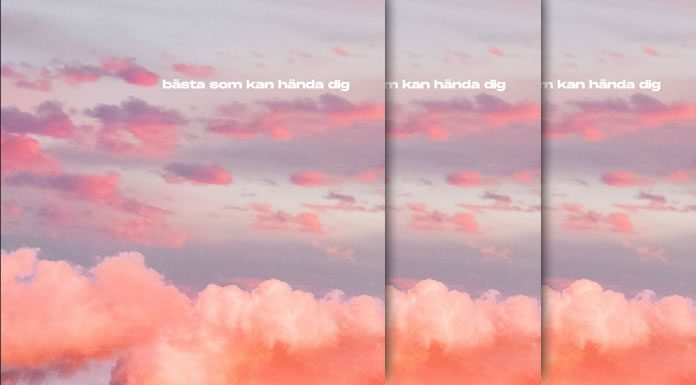 Elias Hurtig Estrena Su Nuevo Sencillo “Bästa Som Kan Hända Dig” Elias Hurtig Estrena Su Nuevo Sencillo "Bästa Som Kan Hända Dig"