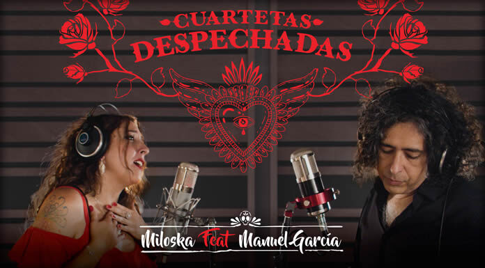 Miloska Presenta Su Nuevo Sencillo Y Video “Cuartetas Despechadas” Ft. Manuel García Miloska Presenta Su Nuevo Sencillo Y Video "Cuartetas Despechadas" Ft. Manuel García