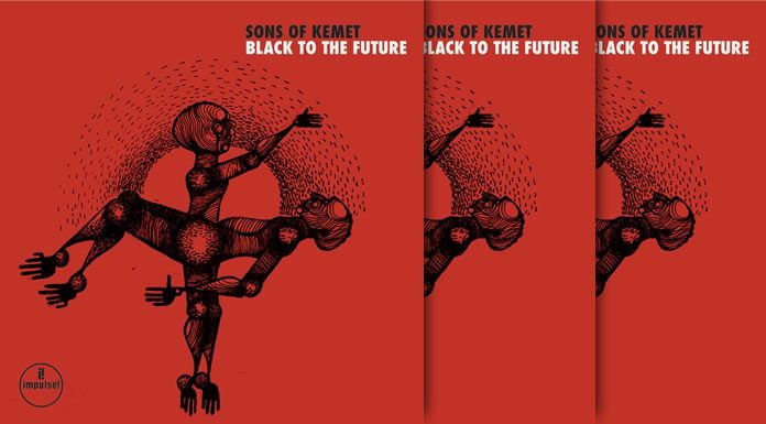 Sons Of Kemet Estrena Su Nuevo Álbum “Black To The Future” Sons Of Kemet Estrena Su Nuevo Álbum "Black To The Future"