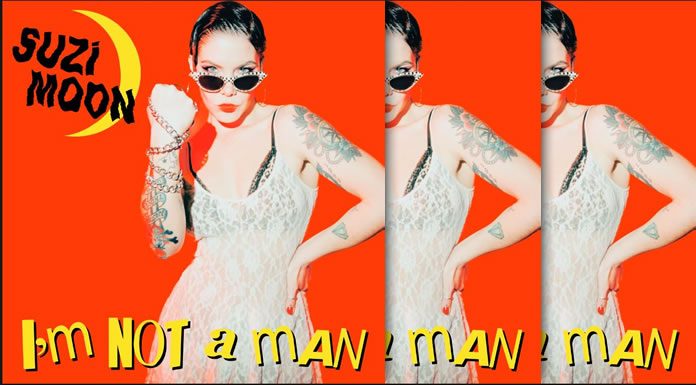 Suzi Moon presenta su nuevo sencillo “I’m Not A Man” De Su EP Debut “Call The Shots” Suzi Moon presenta su nuevo sencillo "I'm Not A Man" De Su EP Debut "Call The Shots"