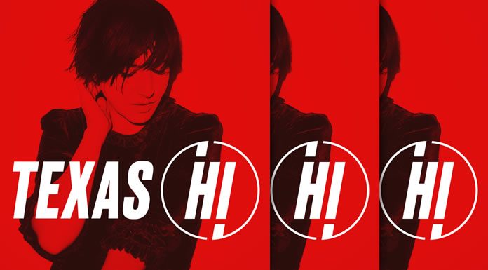 Texas Estrena Su Nuevo Álbum “Hi” (Deluxe) Texas Estrena Su Nuevo Álbum "Hi" (Deluxe)
