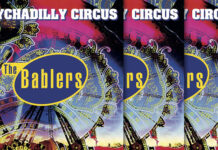 The Bablers Estrenan Su Nuevo Álbum “Psychadilly Circus” The Bablers Estrenan Su Nuevo Álbum "Psychadilly Circus"