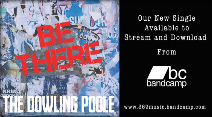 The Dowling Poole Presenta Su Nuevo Sencillo “BE THERE” The Dowling Poole Presenta Su Nuevo Sencillo "BE THERE"