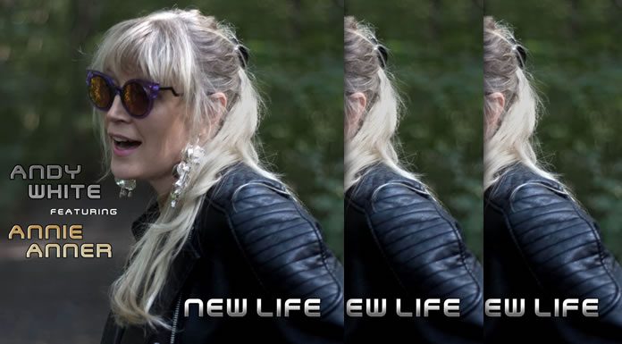 Annie Anner x Andy White Presentan Su Nuevo Sencillo "New Life"