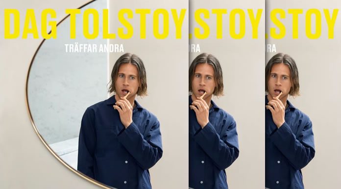 Dag Tolstoy Presenta Su Sencillo Debut "Träffar Andra"