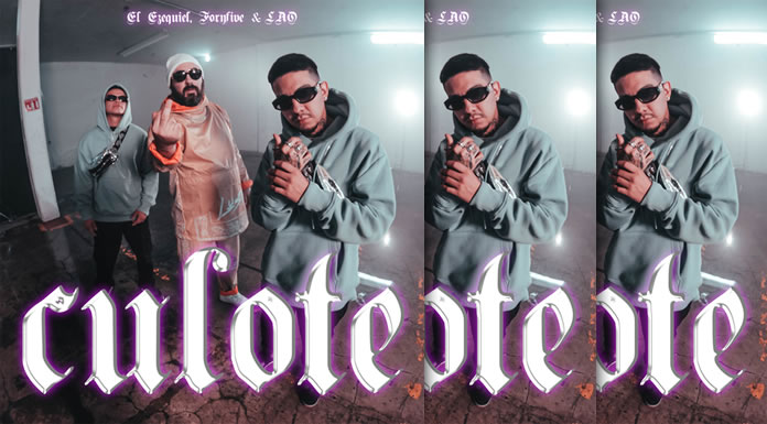 El Ezequiel x Foryfive x Lao Estrenan Su Nuevo Sencillo Y Video "Culote"