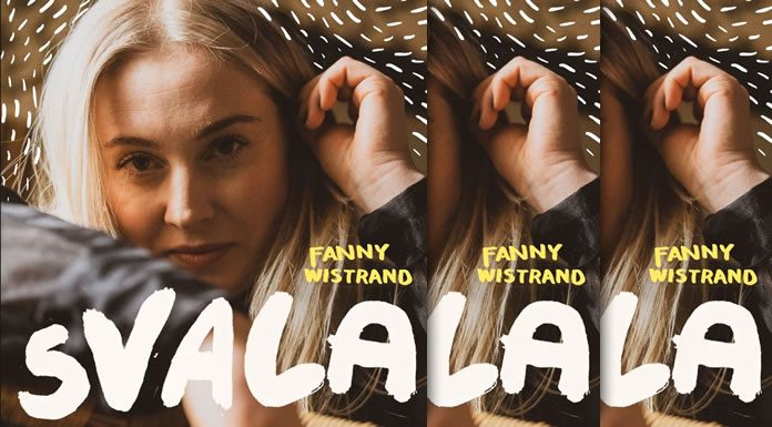 Fanny Wistrand Presenta Su Sencillo Debut "Svala"