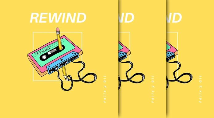 Félix Y Gil Estrenan Su Nuevo Sencillo Y Lyric Video "Rewind"