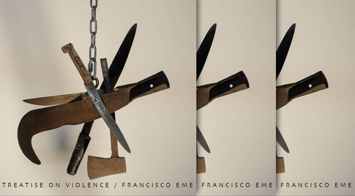 Francisco Eme Presenta Su Nuevo Álbum "Treatise On Violence"