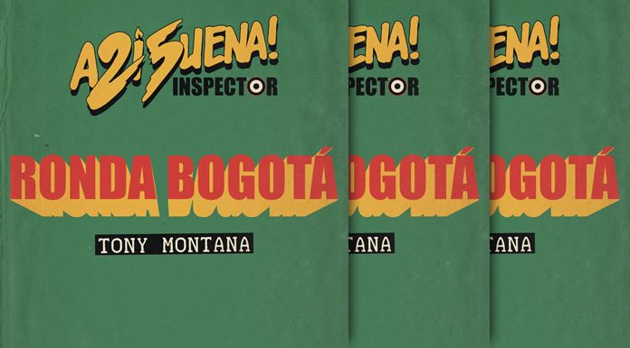 Inspector Presenta Una Nueva Versión De “Tony Montana” Ft. Ronda Bogotá Inspector Presenta Una Nueva Versión De "Tony Montana" Ft. Ronda Bogotá