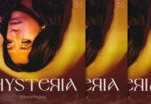 Silverpoppy Presenta Su EP Debut "Hysteria"