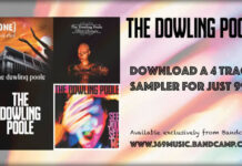 The Dowling Poole Ofrece Un 4 Track Sampler A Través De Bandcamp The Dowling Poole Ofrece Un 4 Track Sampler A Través De Bandcamp