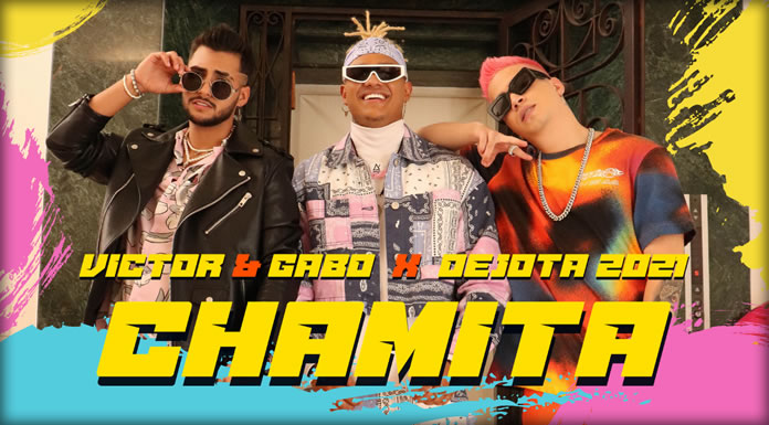 Víctor & Gabo Presentan Su Nuevo Sencillo Y Video "Chamita" Ft. Dejota