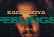 Zach Zoya Presenta Su Nuevo Sencillo Y Lyric Video “Feelings” Zach Zoya Presenta Su Nuevo Sencillo Y Lyric Video "Feelings"