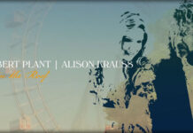 Robert Plant Y Alison Estrenan Su Nuevo Sencillo “Can’t Let Go” Robert Plant Y Alison Estrenan Su Nuevo Sencillo "Can't Let Go"