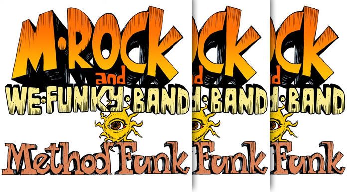 M-Rock Presenta Su Nuevo Sencillo "Method Funk" Ft. We Funky Band
