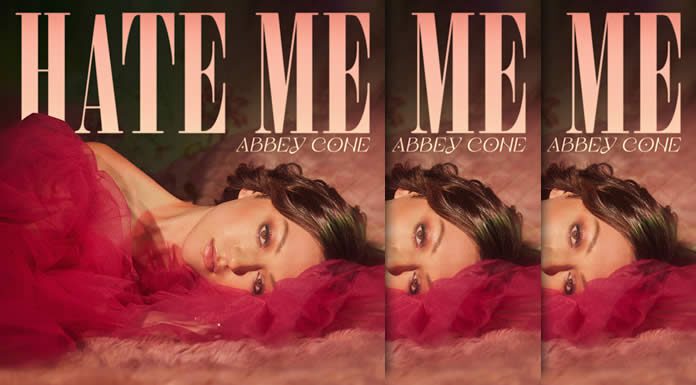 Abbey Cone Presenta Su EP Debut "Hate Me" Y Estrena El Sencillo Y Video "The One"