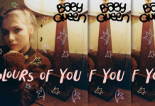 Baby Queen Presenta Su Nuevo Sencillo “Colours Of You” Baby Queen Presenta Su Nuevo Sencillo "Colours Of You"