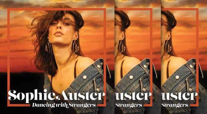 Sophie Auster Estrena Su Nuevo EP “Dancing With Strangers”