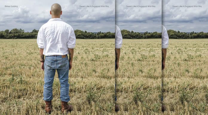 Binker Golding Estrena Su Nuevo Álbum: “Dream Like A Dogwood Wild Boy”
