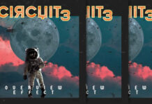 CIRCUIT3 Presenta Su Nuevo EP: “Overview Effect” CIRCUIT3 Presenta Su Nuevo EP: "Overview Effect"