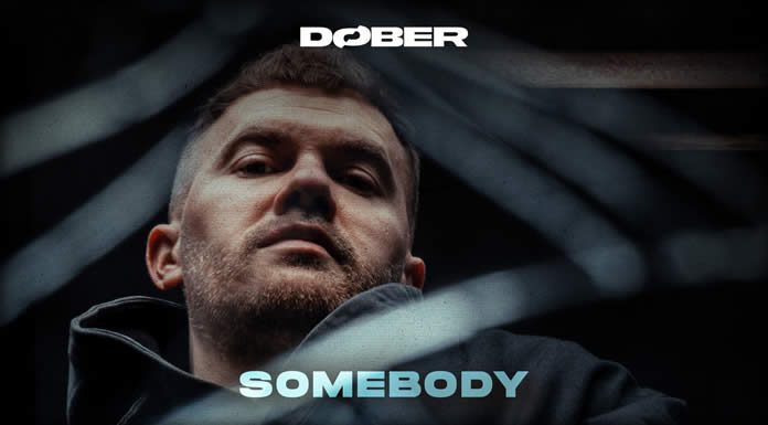 DØBER Estrena El Sencillo Y Lyric Video: “Somebody” Tema Principal De Su Próximo EP DØBER Estrena Nuevo Sencillo Y Lyric Video: "Somebody" Tema Principal De Su Próximo EP