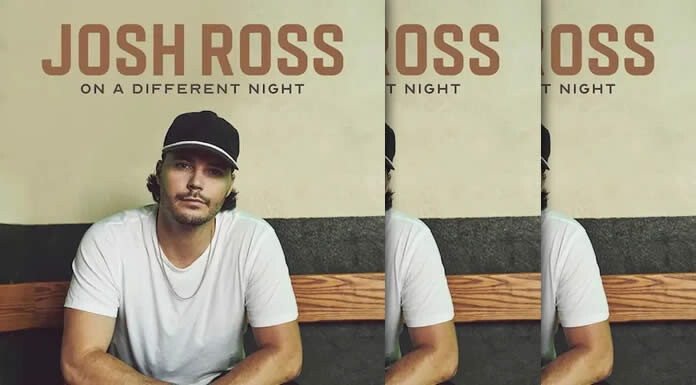 Josh Ross Presenta Su Nuevo Sencillo: “On A Different Night”