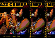 Laranah Phipps Ray & La Funkalicious Presentan Su Nuevo Sencillo: “Jazz Crimes”