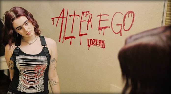 Lozeak Presenta Su Nuevo Sencillo Y Video “Alter Ego” Lozeak Presenta Su Nuevo Sencillo Y Video “Alter Ego”