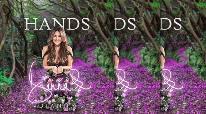 Dianña Presenta Su Nuevo Sencillo: "Hands"