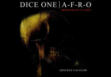 Dice One Presenta Su Nuevo Sencillo: "Spitcent Van Flow" Ft. A-F-R-O & C-Lance