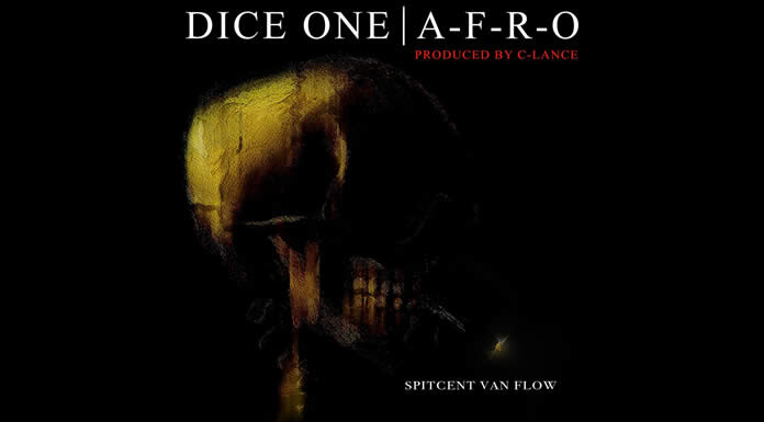 Dice One Presenta Su Nuevo Sencillo: "Spitcent Van Flow" Ft. A-F-R-O & C-Lance
