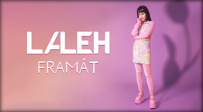 Laleh Presenta Su Nuevo Sencillo Y Lyric Video: "Framåt"